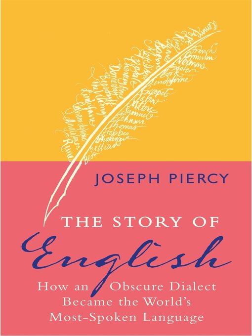 Title details for The Story of English by Joseph Piercy - Available